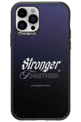 Stronger Together - Apple iPhone 12 Pro