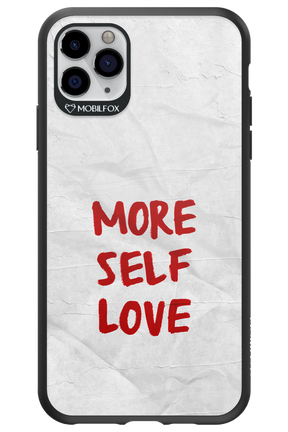 More Self Love - Apple iPhone 11 Pro Max