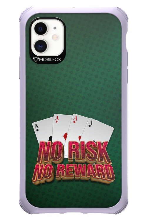 No Risk No Reward - Apple iPhone 11