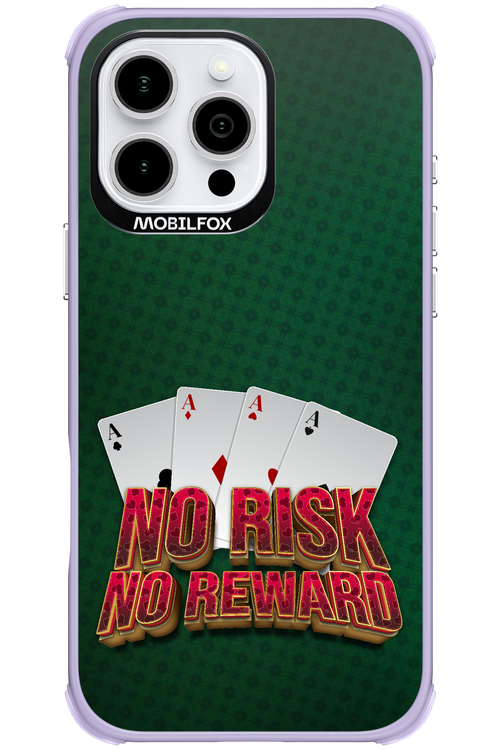 No Risk No Reward 2.0 - Apple iPhone 16 Pro Max