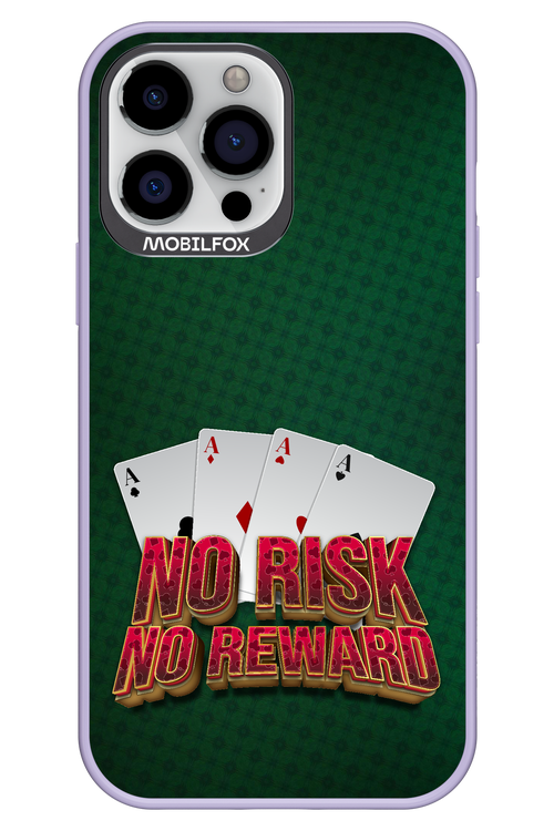No Risk No Reward - Apple iPhone 13 Pro Max