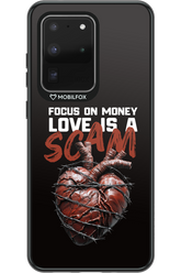 Focus on money, love is a scam - Samsung Galaxy S20 Ultra 5G