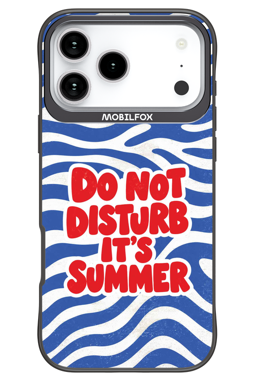 DO NOT DISTURB ITS SUMMER 2.0 - Apple iPhone 17 Pro Max