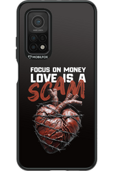 Focus on money, love is a scam - Xiaomi Mi 10T 5G