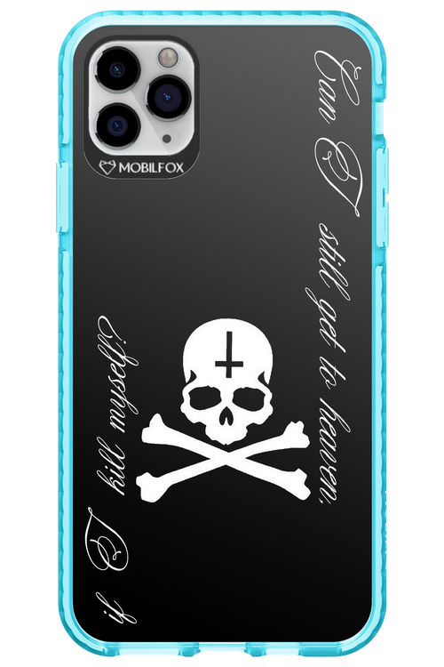Kill myself 2.0 - Apple iPhone 11 Pro Max