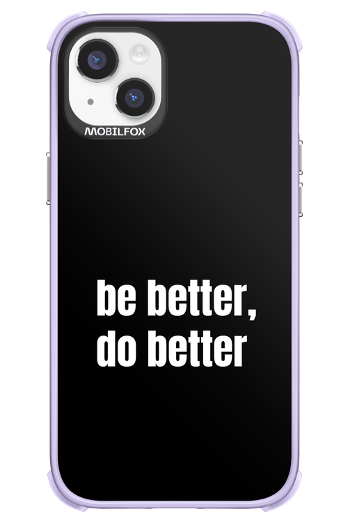 Be Better Black - Apple iPhone 14 Plus