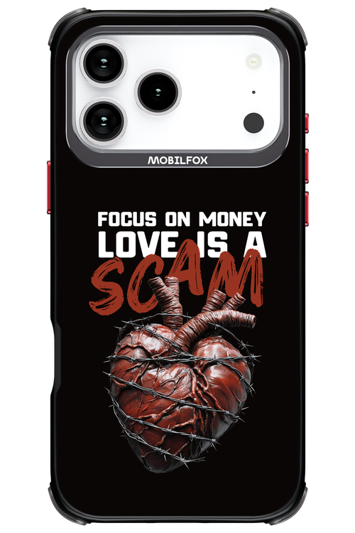 Focus on money, love is a scam 2.0 - Apple iPhone 17 Pro Max