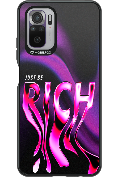 Just be rich - Xiaomi Redmi Note 10