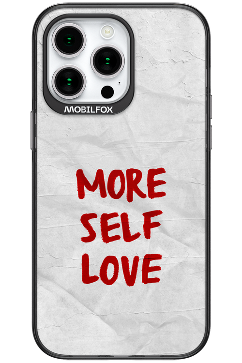 More Self Love 2.0 - Apple iPhone 15 Pro Max