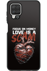 Focus on money, love is a scam - Samsung Galaxy A12