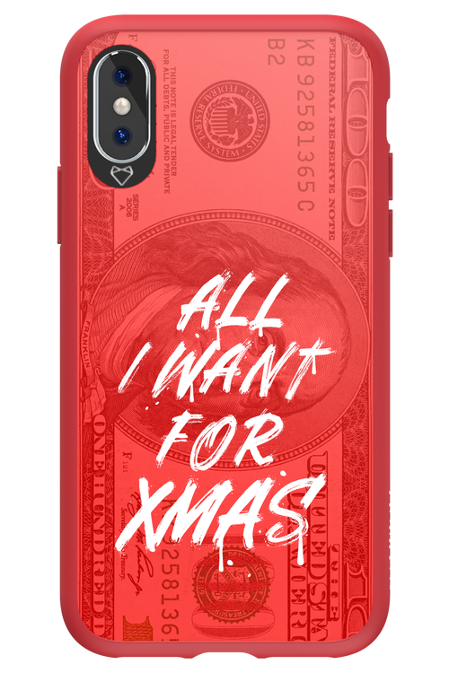 ALL I WANT FOR XMAS - Apple iPhone XS