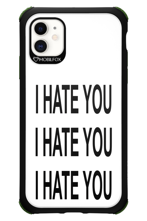 I HATE YOU 2.0 - Apple iPhone 11