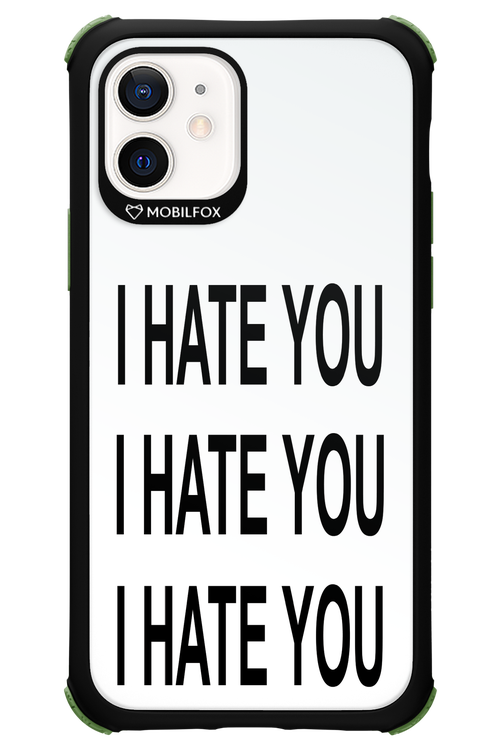 I HATE YOU 2.0 - Apple iPhone 12