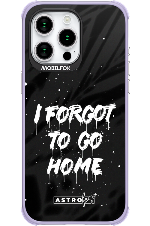 TO GO HOME - Apple iPhone 15 Pro Max