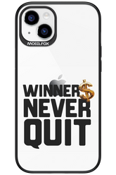 Winners Never Quit - Apple iPhone 15 Plus