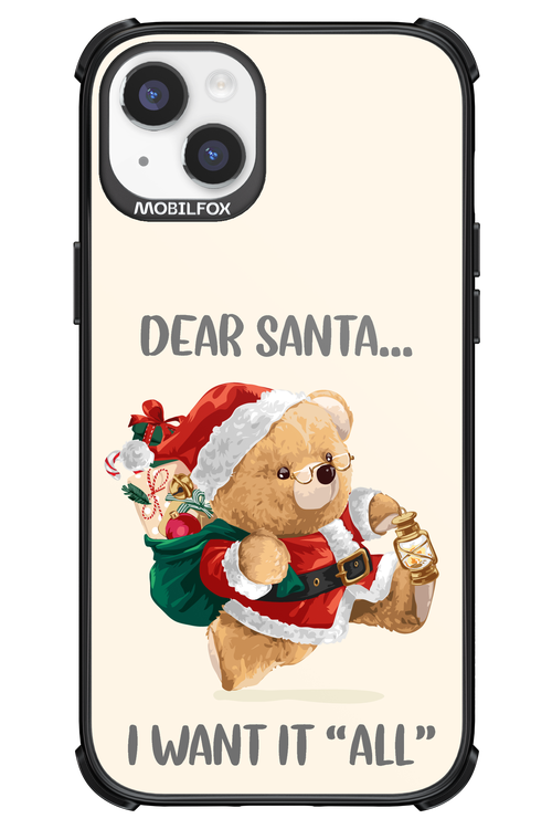 Dear Santa i want it all - Apple iPhone 14 Plus