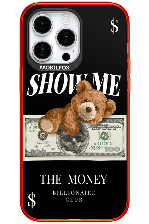 Show Me The Money 2.0 - Apple iPhone 15 Pro Max