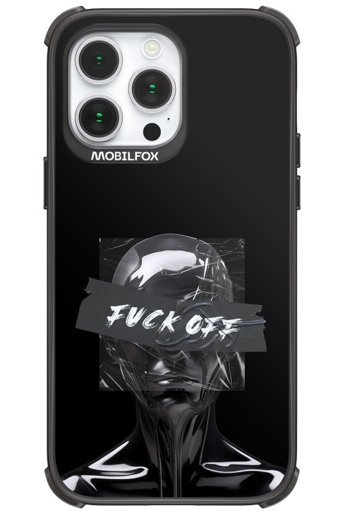 Fuck OFF 2.0 - Apple iPhone 14 Pro Max