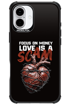 Focus on money, love is a scam - Apple iPhone 16 Plus