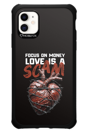 Focus on money, love is a scam - Apple iPhone 11
