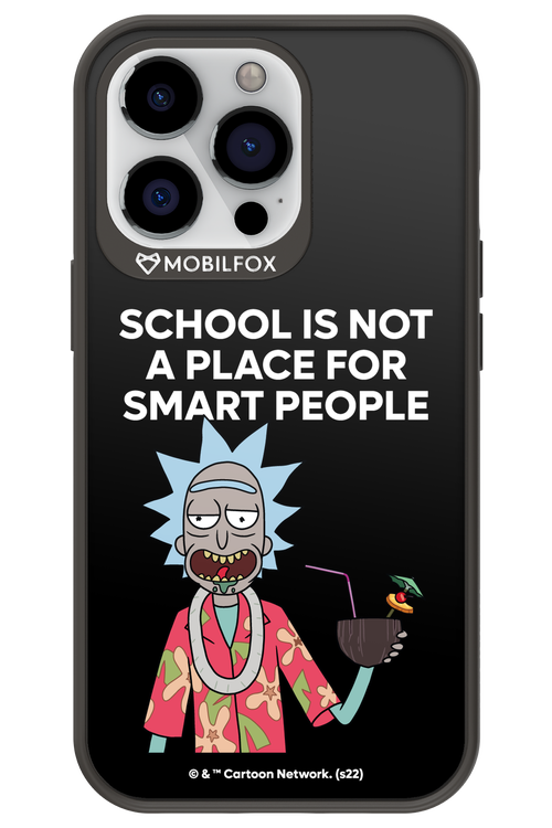 School is not for smart people - Apple iPhone 13 Pro