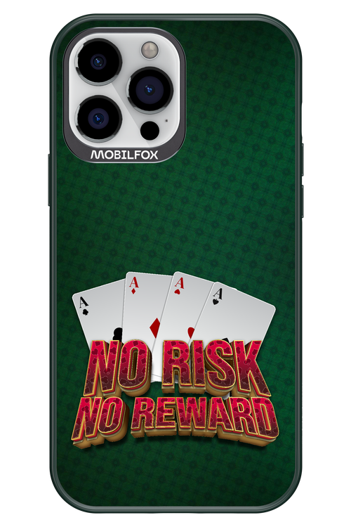 No Risk No Reward - Apple iPhone 13 Pro Max