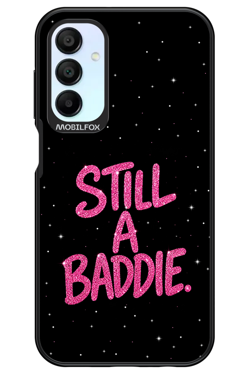 Baddie 2.0 - Samsung Galaxy A15