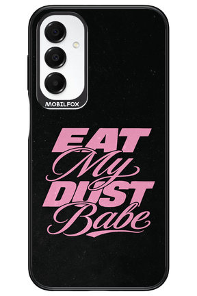 Eat My Dust 2.0 - Samsung A16