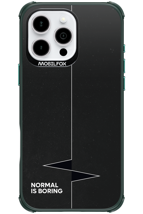 Normal Is Boring 2.0 - Apple iPhone 16 Pro Max