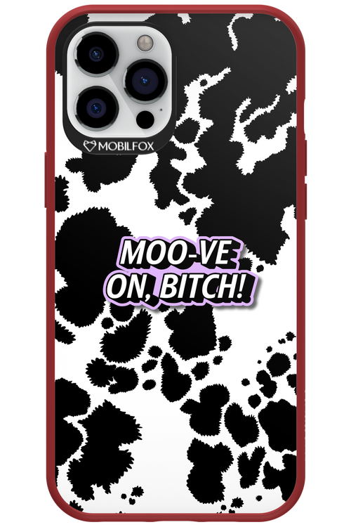 Moo-ve On, Bitch - Apple iPhone 12 Pro Max