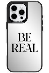 Be Real 2.0 - Apple iPhone 16 Pro Max