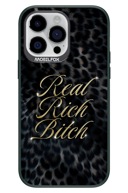 Real Rich Bitch 2.0 - Apple iPhone 14 Pro Max