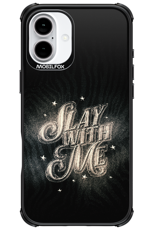 Slay with Me - Apple iPhone 16 Plus