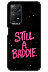 Baddie 2.0 - Xiaomi Redmi Note 11Pro 4G/5G