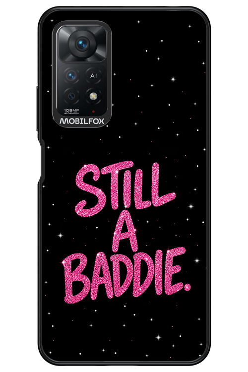 Baddie 2.0 - Xiaomi Redmi Note 11Pro 4G/5G