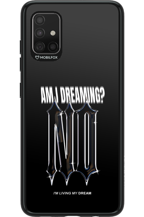 No Dreaming - Samsung Galaxy A51