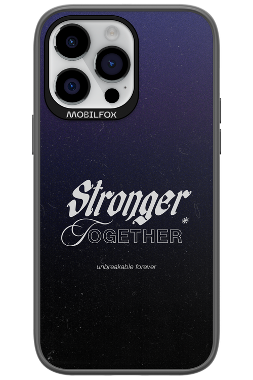 Stronger Together - Apple iPhone 14 Pro Max