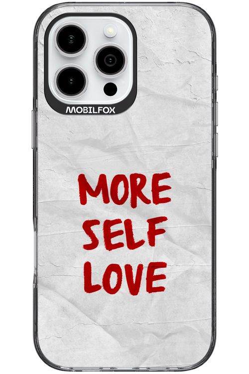 More Self Love - Apple iPhone 16 Pro Max