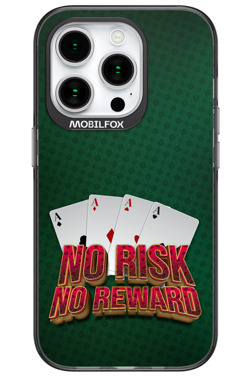 No Risk No Reward 2.0 - Apple iPhone 15 Pro