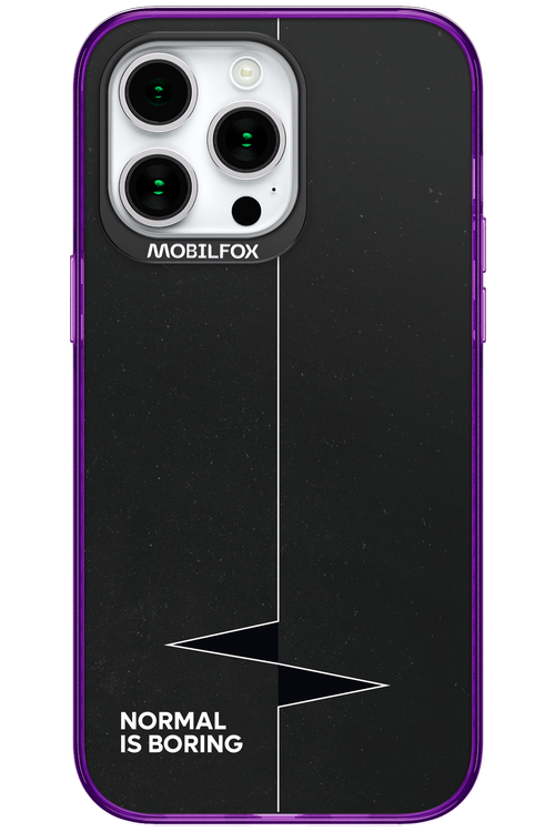 Normal Is Boring 2.0 - Apple iPhone 15 Pro Max