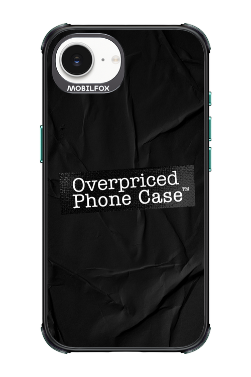 Overpriced Phone Case 2.0 - Apple iPhone 16e
