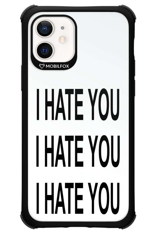 I HATE YOU 2.0 - Apple iPhone 12
