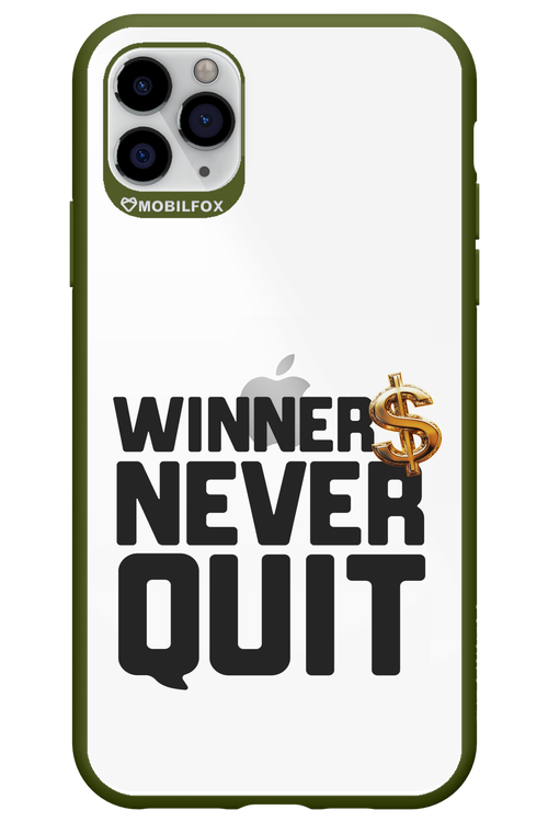 Winners Never Quit - Apple iPhone 11 Pro Max