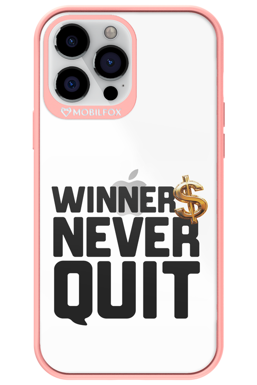 Winners Never Quit - Apple iPhone 13 Pro Max