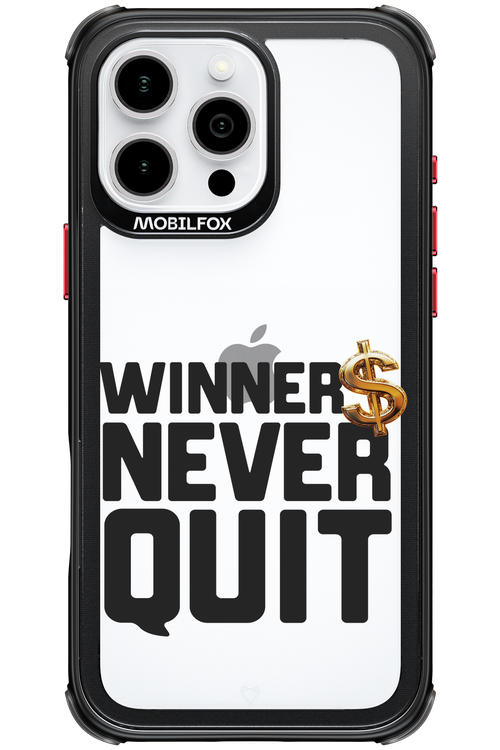 Winners Never Quit - Apple iPhone 16 Pro Max