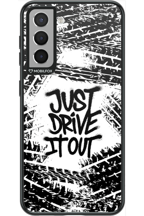 Drive It Out - Samsung Galaxy S21