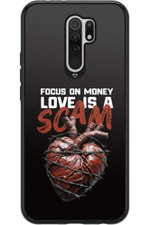 Focus on money, love is a scam - Xiaomi Redmi 9
