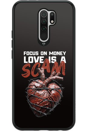 Focus on money, love is a scam - Xiaomi Redmi 9