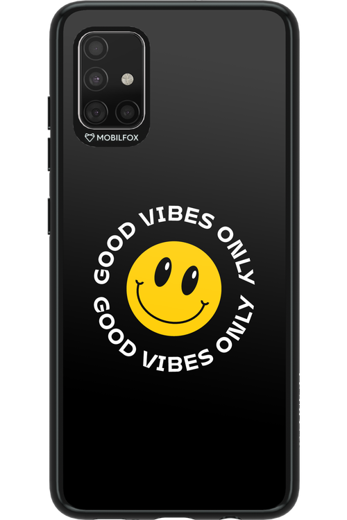 Good Vibes Only - Samsung Galaxy A51