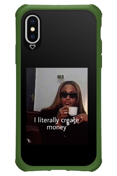 I literally create money - Apple iPhone XS
